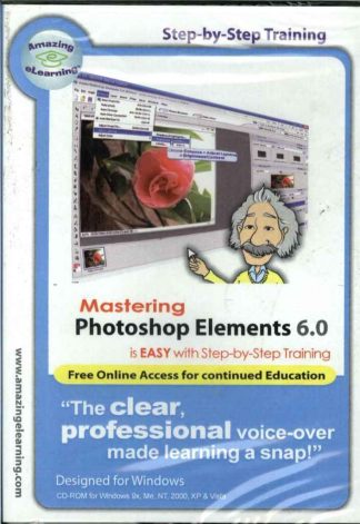 Mastering Adobe PhotoShop Elements 6.0, PC CD, Learn, Tutor, Guide, Step-By-Step