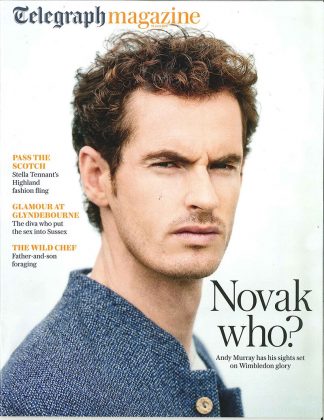 Telegraph Mag: Andy Murray,Novak Djokovic,Stella Tennant,Isabella Cawdor 18.6.16