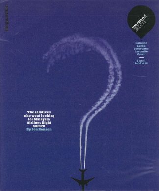 Weekend Mag - The Relatives Who Went Looking For Flight MH370 - 28.2.15