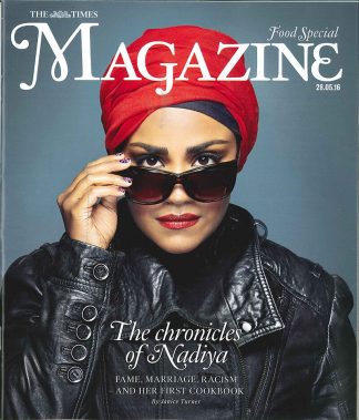 Times Magazine: Nadiya Hussain's Kitchen, Bake Off Winner, Fame Marriage 28.5.16