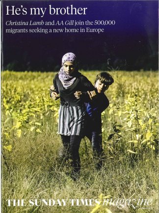The Sunday Times: AA Gill, Christina Lamb, Europe, 500,000 Migrants 18.10.15