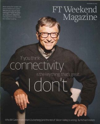 The FT Weekend Magazine, Bill Gates, Mark Zuckerberg, Evolution, Chess; 2.11.13