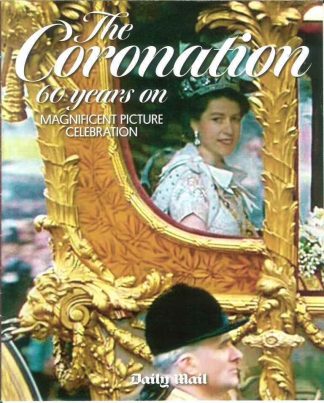 Daily Mail Magazine: Coronation Diamond Jubilee Queen Picture Celebration - 2012