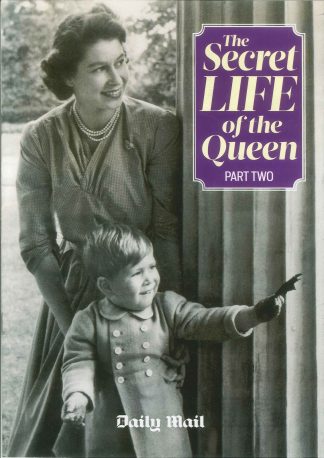 Daily Mail: The Secret Life Of The Queen, PT2, Princess Diana, Queen Elizabeth